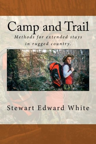 Imagen de archivo de Camp and Trail a la venta por ThriftBooks-Atlanta