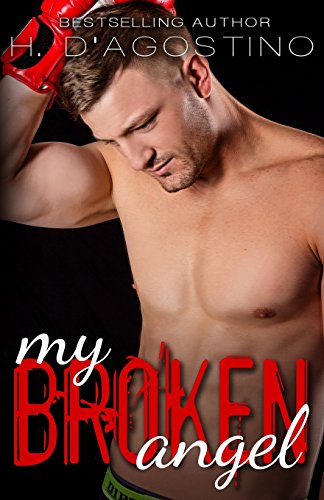 Beispielbild fr My Broken Angel (The Broken series book 3) zum Verkauf von THE SAINT BOOKSTORE