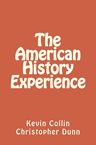 Stock image for The American History Experience for sale by Save With Sam