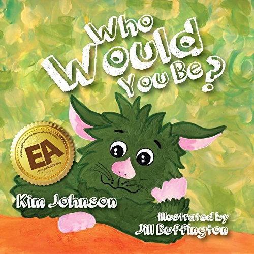 Stock image for Who Would You Be? (The Emotional Awareness Series For Children) for sale by HPB-Ruby