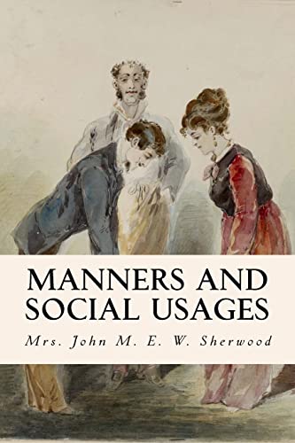 Imagen de archivo de Manners and Social Usages a la venta por SecondSale