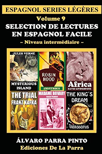 Stock image for Selection de lectures en espagnol facile Volume 9 Espagnol Series Lgres for sale by PBShop.store US