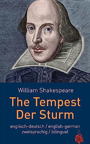 Stock image for The Tempest / Der Sturm. Shakespeare. zweisprachig: Englisch / Deutsch: billingual: English / German for sale by medimops