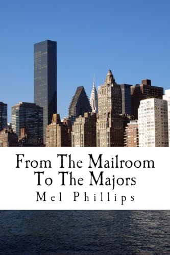 Stock image for From The Mailroom To The Majors for sale by THE SAINT BOOKSTORE