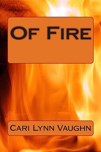 Stock image for Of Fire for sale by THE SAINT BOOKSTORE