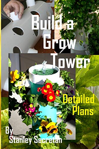 Stock image for Build a grow tower for sale by HPB-Ruby