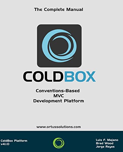 Imagen de archivo de ColdBox : Conventions-Based MVC Development Platform a la venta por Wonder Book