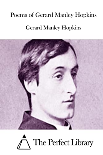 Beispielbild fr Poems of Gerard Manley Hopkins (Perfect Library) zum Verkauf von Wonder Book