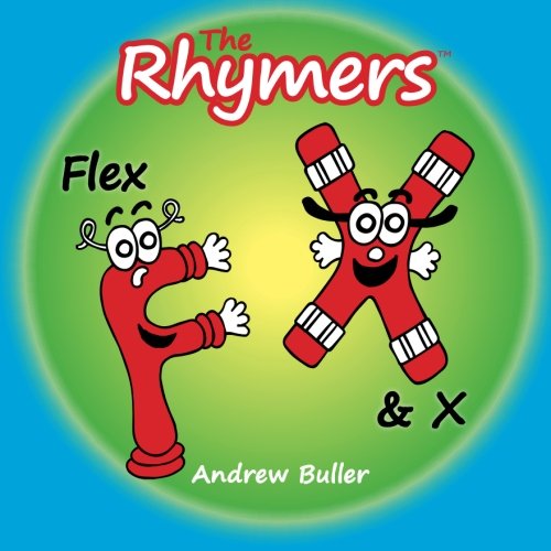 Imagen de archivo de The Rhymers: Flex & X a la venta por Revaluation Books
