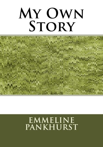 9781511991476: My Own Story