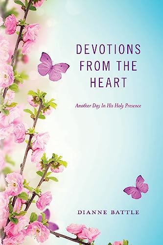 9781511992268: Devotions from the Heart: Another Day In His Holy Presence