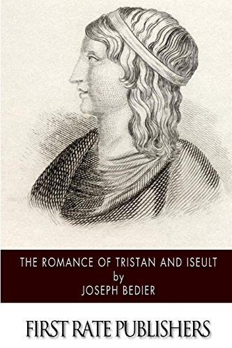 Stock image for The Romance of Tristan and Iseult for sale by Revaluation Books