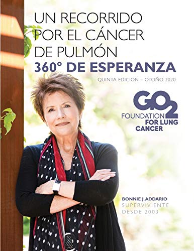 Stock image for Un recorrido por el cncer de pulmn - 360 grados de esperanza (Spanish Edition) for sale by Orion Tech