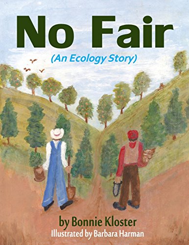 Beispielbild fr No Fair: (An Ecology Story) zum Verkauf von Idaho Youth Ranch Books
