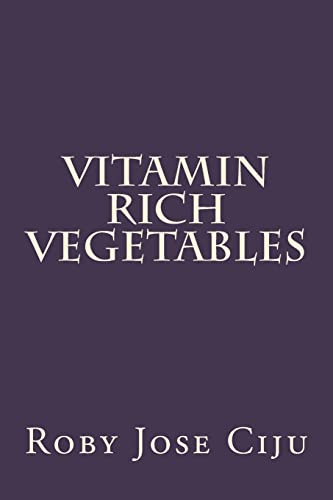 Imagen de archivo de Vitamin Rich Vegetables [Soft Cover ] a la venta por booksXpress