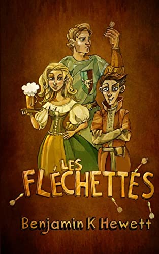 Stock image for Les Flechettes (Le Larron et le Paladin) (French Edition) for sale by Lucky's Textbooks