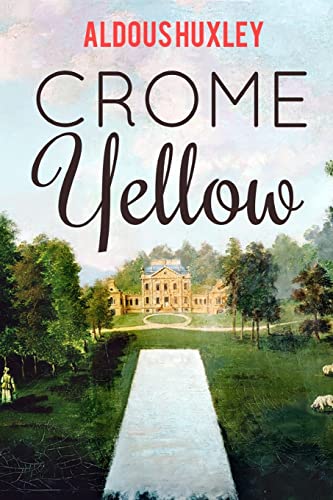 Imagen de archivo de Crome Yellow a la venta por Best and Fastest Books