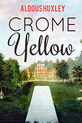 Stock image for Crome Yellow for sale by Best and Fastest Books