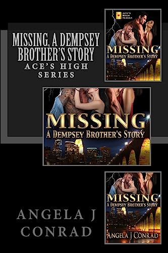 9781512022940: MISSING, A Dempsey Brother's Story: Volume 1 (ACE'S HIGH SERIES)