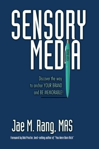 Beispielbild fr Sensory Media: Discover the way to anchor your brand and be memorable zum Verkauf von Revaluation Books