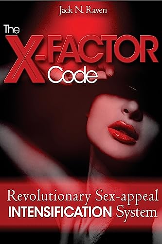 Imagen de archivo de The X Factor Code Revolutionary Sexappeal Intensification System a la venta por PBShop.store US