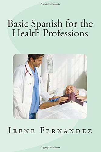 Beispielbild fr Basic Spanish for the Health Professions zum Verkauf von Revaluation Books