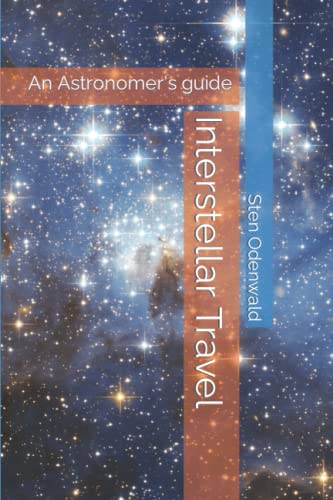 Beispielbild fr Interstellar Travel: An Astronomer's guide zum Verkauf von medimops