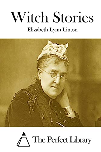 Witch Stories (Paperback) - Elizabeth Lynn Linton