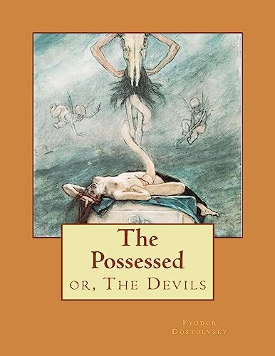 Stock image for The Possessed: or, The Devils for sale by Lucky's Textbooks