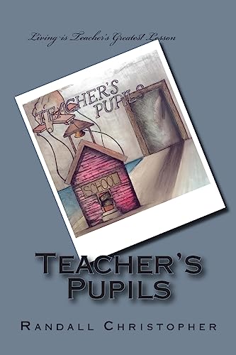 9781512065466: Teacher's Pupils