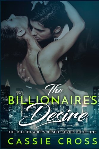 Stock image for The Billionaires Desire (The Complete Series) for sale by Hawking Books