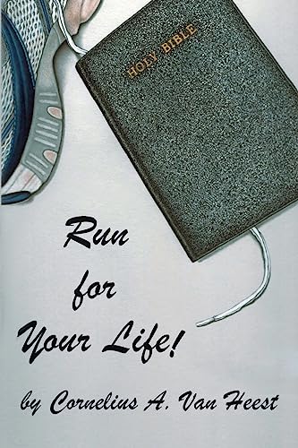 Stock image for Run For Your Life! for sale by THE SAINT BOOKSTORE