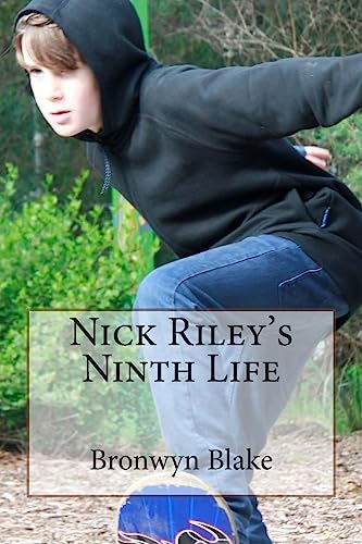 Stock image for Nick Riley's Ninth Life for sale by THE SAINT BOOKSTORE