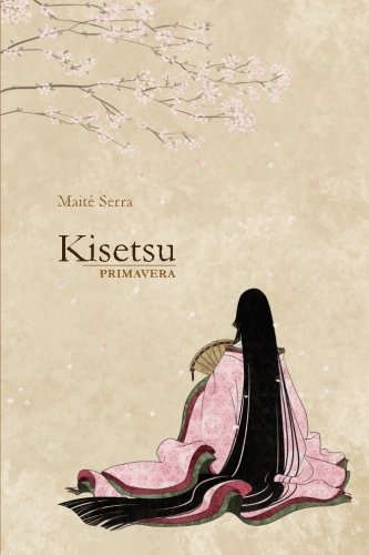 9781512071498: Kisetsu - Primavera: Volume 1