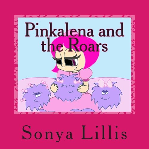 9781512074994: Pinkalena and the Roars