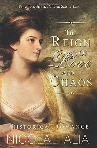 Beispielbild fr The Reign of Love and Chaos (The Sheik and the Slave Saga) zum Verkauf von SecondSale