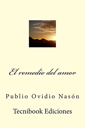 Imagen de archivo de El remedio del amor (Spanish Edition) a la venta por Lucky's Textbooks