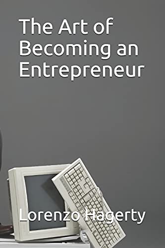 Beispielbild fr The Art of Becoming an Entrepreneur zum Verkauf von Lucky's Textbooks