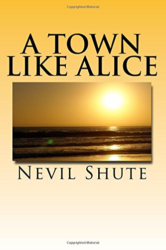 Imagen de archivo de A Town Like Alice a la venta por Half Price Books Inc.