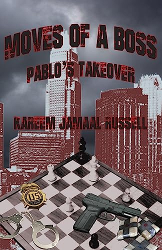Imagen de archivo de Moves of a Boss: Pablo's Takeover a la venta por ThriftBooks-Dallas