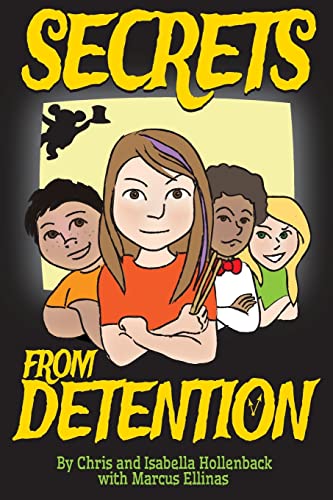 Beispielbild fr Secrets From Detention zum Verkauf von Lucky's Textbooks