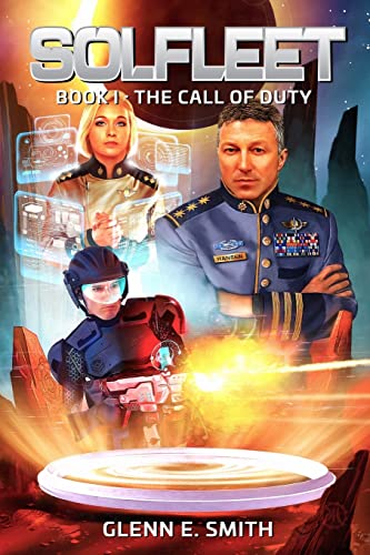 9781512098761: Solfleet: The Call of Duty: Volume 1