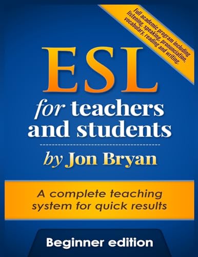 9781512104585: ESL for Teachers and Students Beginner Edition: Includes listening, speaking, reading, writing, pronunciation and vocabulary (AusESL Teaching Program)