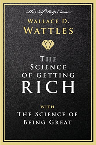 Imagen de archivo de The Science of Getting Rich: with The Science of Being Great a la venta por Jenson Books Inc