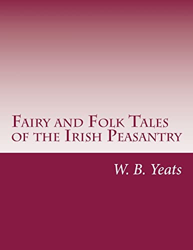 9781512116861: Fairy and Folk Tales of the Irish Peasantry