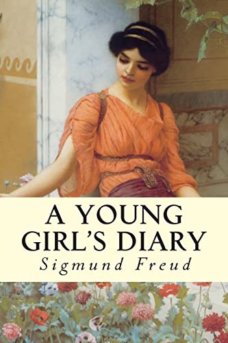 A Young Girl's Diary - Freud, Sigmund