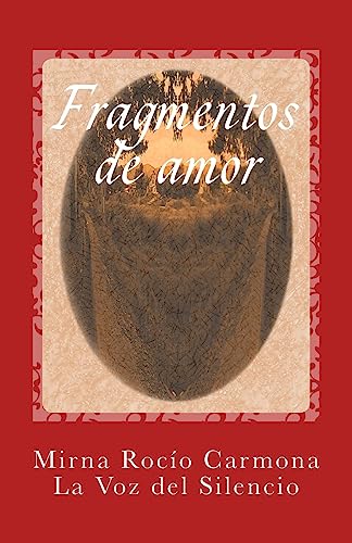 9781512126099: Fragmentos de amor: Vivencias Conocimientos Imaginacin (Spanish Edition)