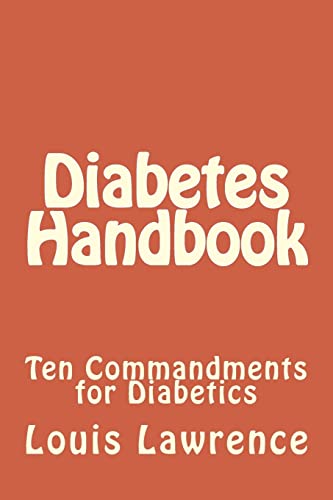 Stock image for Diabetes Handbook: Ten Commandments for Diabetics for sale by THE SAINT BOOKSTORE