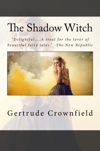 9781512130164: The Shadow Witch