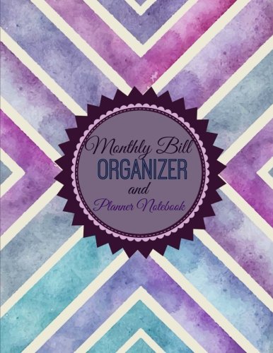 9781512135268: Monthly Bill Organizer and Planner Notebook: Volume 6 (Simple Budget Planners-Extra Large)